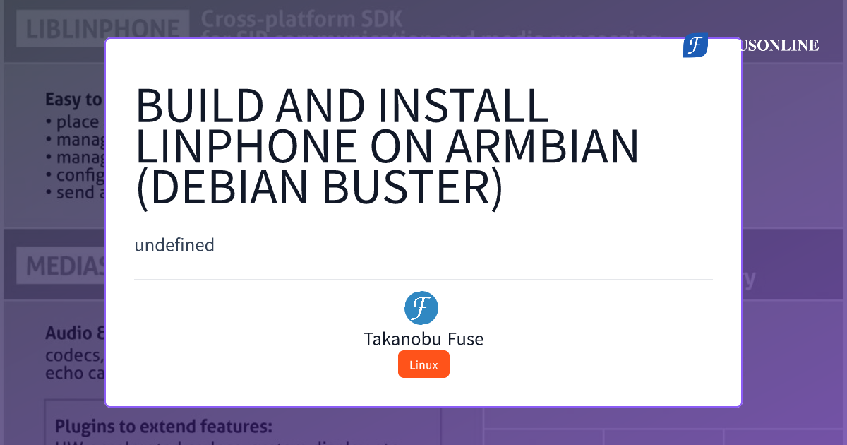 BUILD AND INSTALL LINPHONE ON ARMBIAN (DEBIAN BUSTER) - FICUSONLINE F9E