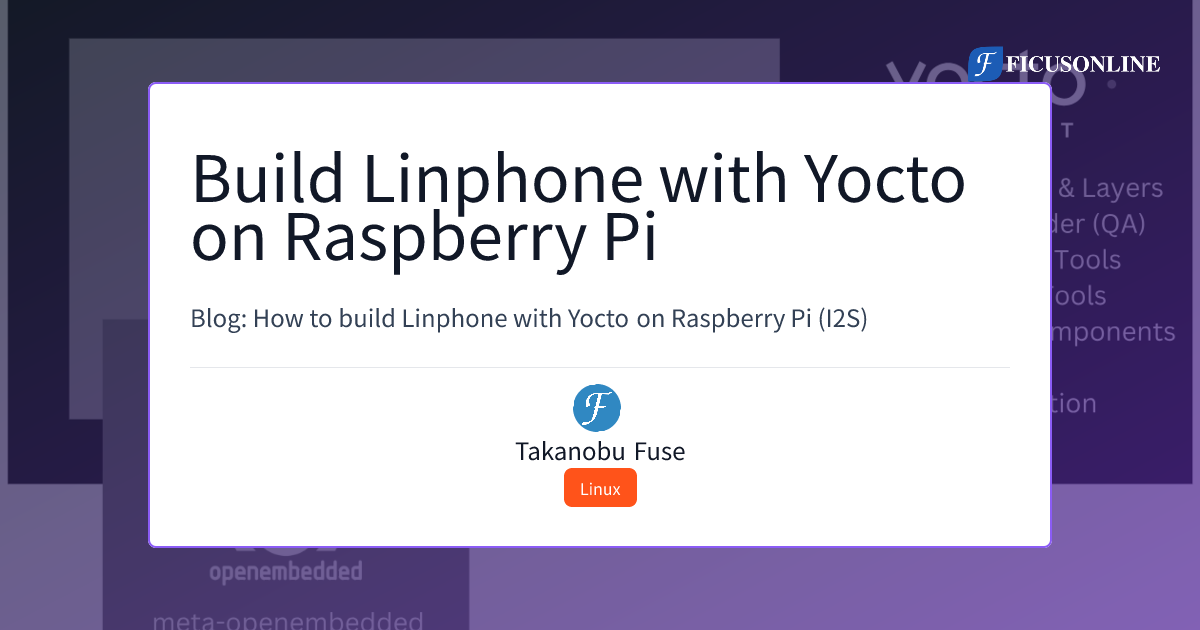 Build Linphone with Yocto on Raspberry Pi - FICUSONLINE F9E
